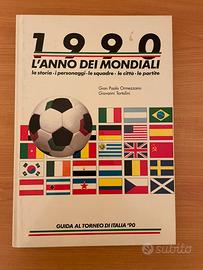 Libro L’anno dei mondiali 1990