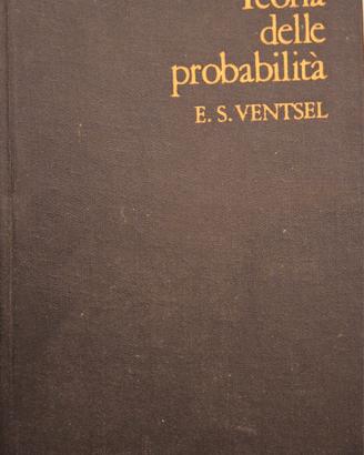 Teoria delle probabilità. 
Ventsel.