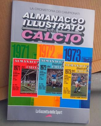 Almanacco del calcio - cronistoria 71 72 73