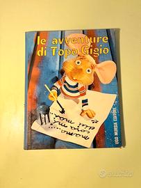 Libro "Le Avventure di Topo Gigio" 1º ediz. 1961