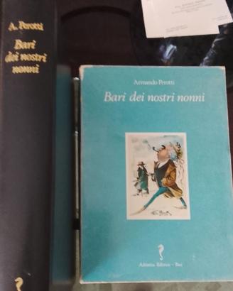 Bari dei nostri nonni – Armando Perotti – Adriatic
