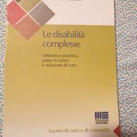 Le disabilità complesse - Alain Goussot - Maggioli