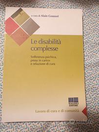 Le disabilità complesse - Alain Goussot - Maggioli