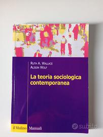 La teoria sociologica contemporanea -Wallace, Wolf