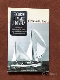Regata - ricordi di mare e di vela - G. Basile