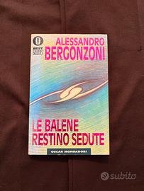 Le balene restino sedute - Alessandro Bergonzoni