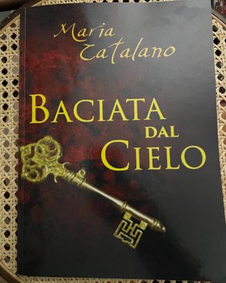 Libro baciata dal cielo
