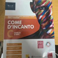 Come d’incanto C