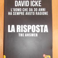 La risposta + Il segreto più nascosto - David Icke