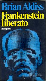 Frankenstein Liberato di Brian Aldiss, Bompiani