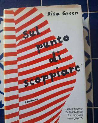 Risa Green Sul punto di scoppiare