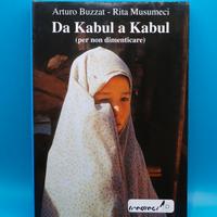 Da Kabul a Kabul (per non dimenticare)