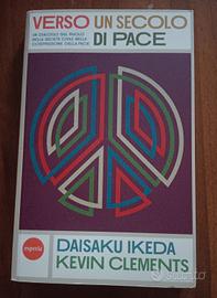 Ikeda - Verso un secolo di pace - Esperia