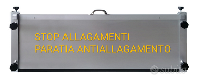 Barriera Anti alluvione fai da te semplice