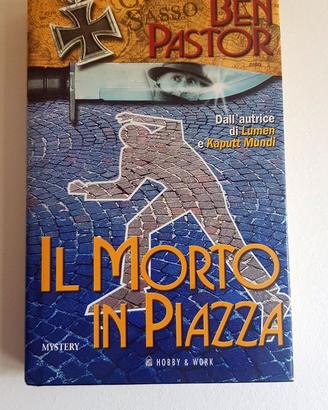 Il Morto in Piazza (Ben Pastor)