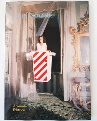 "Cara Giulietta" 1984 Libro Catalogo Mostra Verona