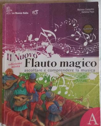 Il nuovo flauto magico. 2 volumi: Volume A e B
