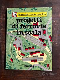 Fermodellismo Pratico Progetti di ferrovie in scal