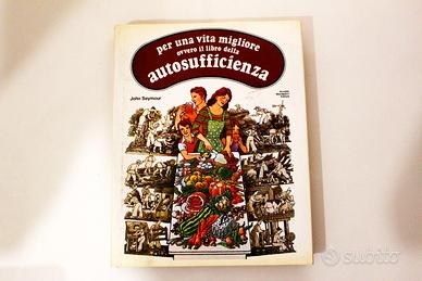 Il Libro Dell'Autosufficienza John Seymour 1983