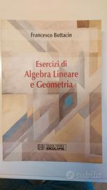 Esercizi di Algebra lineare e geometria - Bottacin
