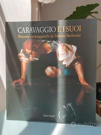 Caravaggio E I Suoi 