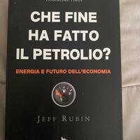 Che fine ha fatto il petrolio di Jeff Rubin
