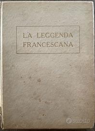 Libro anno 1927 - la  leggenda francescana illustr