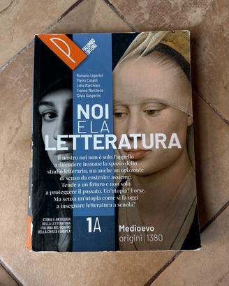 Noi e la letteratura 1A