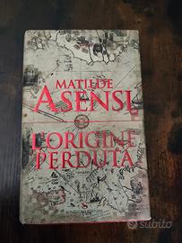 Matilde Asensi - L'origine perduta - PRIMA EDIZION