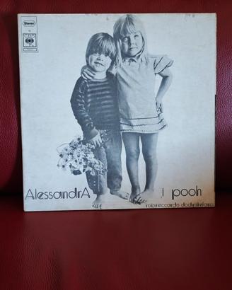 I POOH - ALESSANDRA ( PRIMA STAMPA CBS)