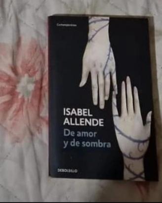 De amor y de ombra ( spagnolo) Isabelle Allende