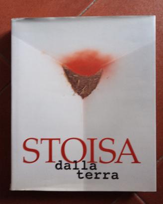Stoisa, Dalla terra libro arte contemporanea