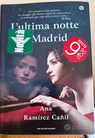 "L'ultima notte a Madrid" di Ana Ramírez Cañil