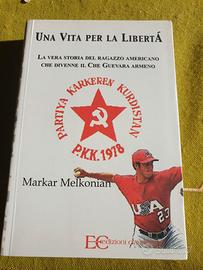 Una vita per la libertà Markar Melkonian