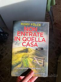 Non entrate in quella casa