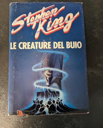 Le creature del buio - Stephen king - ed. Cde 1990