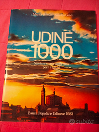 Libro "Udine 1000. Storia e storie della città