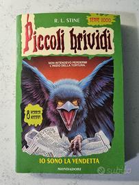 "Io sono vendetta" N 69 Piccoli Brividi