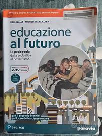 Educazione al futuro. Vol. secondo biennio