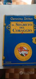Geronimo Stilton. Il segreto del coraggio