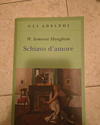 libro, Schiavo d'amore. W. Somerset Maugham