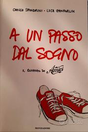 "A un passo dal sogno"