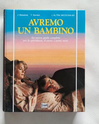 Libro Avremo un Bambino - Guida Gravidanza