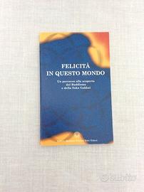 "Felicità in questo mondo"