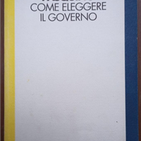 Libro:"Come eleggere il governo"