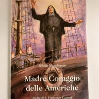 “Madre Coraggio delle Americhe” Achille Mascheroni