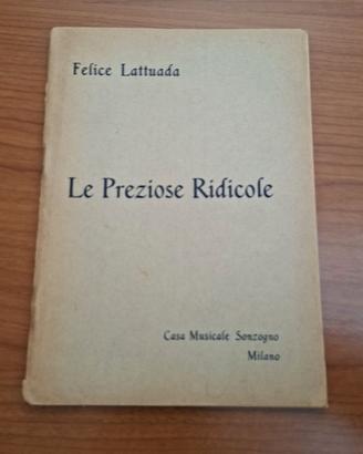 Le Preziose Ridicole - Libretto d'opera Sonzogno