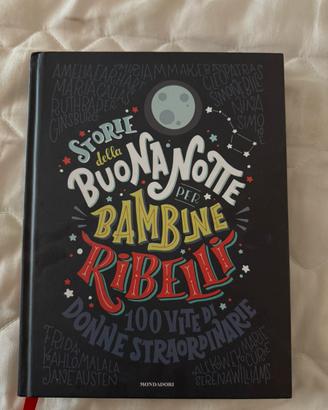 Libro Storie della buonanotte per bambine ribelli