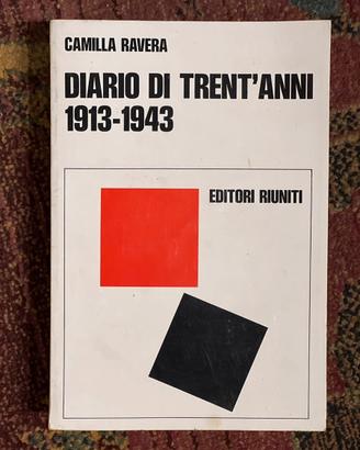 Diario di trent’anni 1913-1943 Camilla Ravera