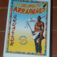 Videocassetta "Arrapaho"